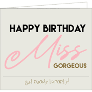 Wenskaart Happy birthday Miss gorgeous - Mail-Box SIM1360